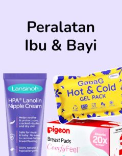 Peralatan Ibu & Bayi