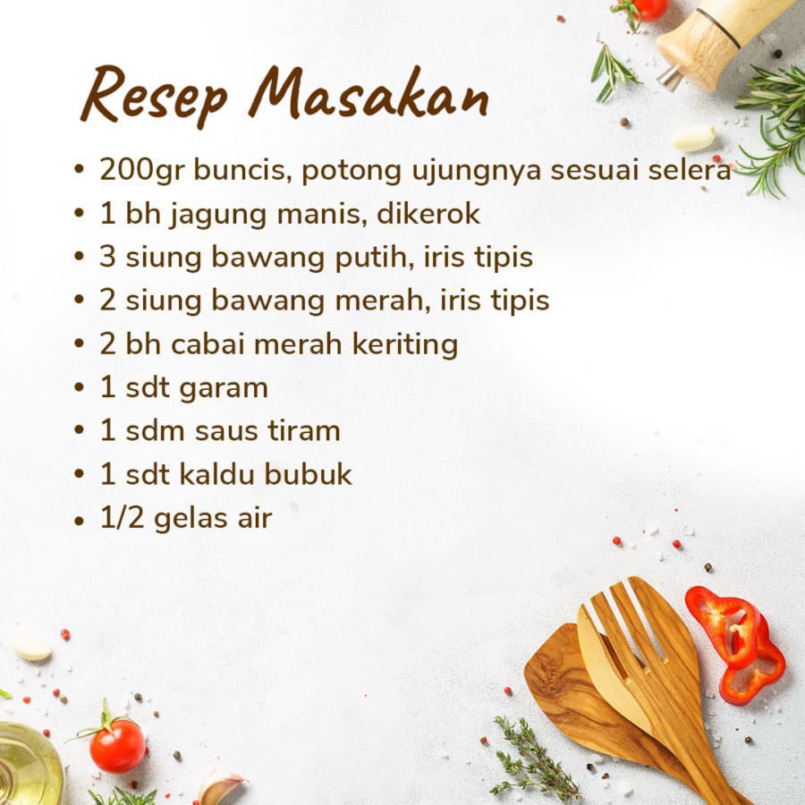 Paket Spesial Bahan: Tumis Buncis Jagung Manis 1pcs