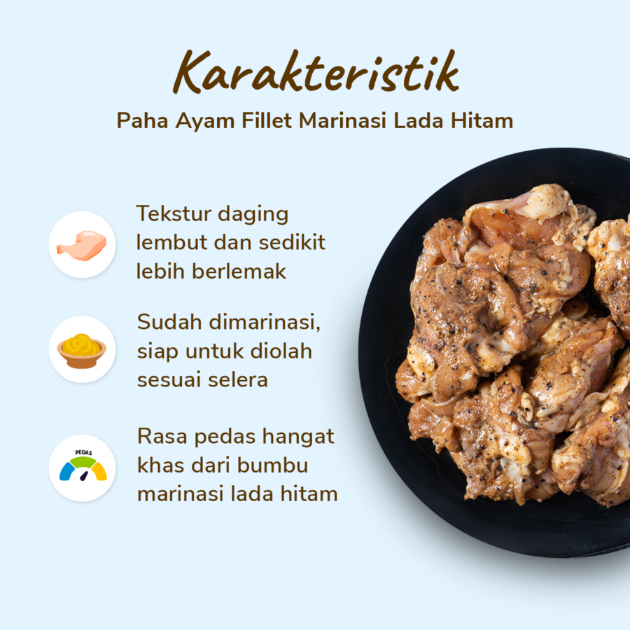 Paha Ayam Fillet Marinasi Lada Hitam Astro Farm 450-550gram