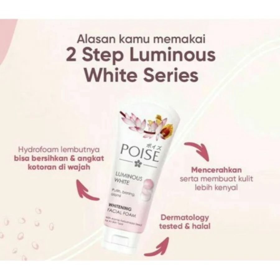 Poise Luminous White Whitening Facial Foam 100gram