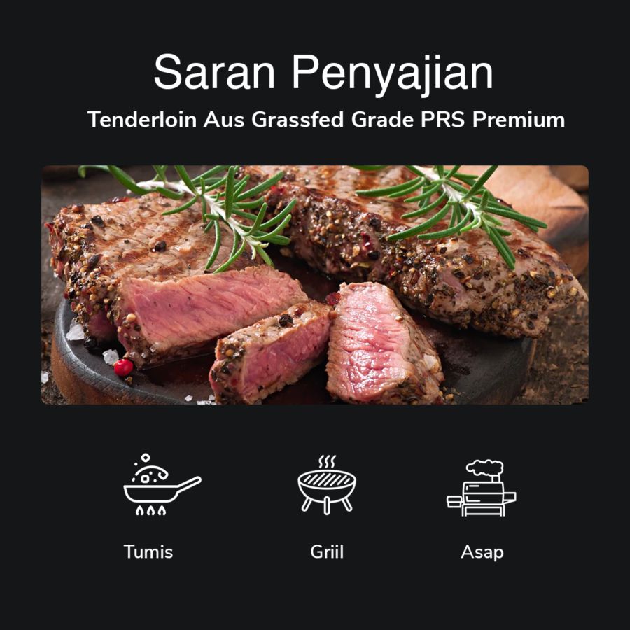 Tenderloin AUS Premium Grassfed Grade PRS 200gram