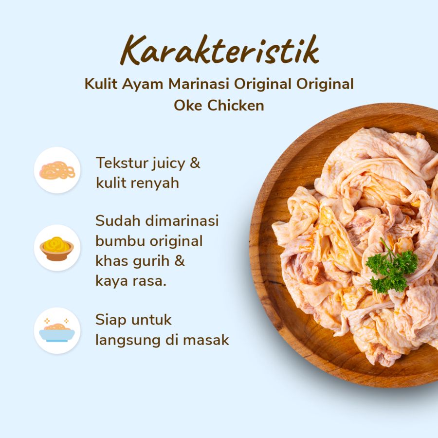 Kulit Ayam Marinasi Original Oke Chicken 500gram