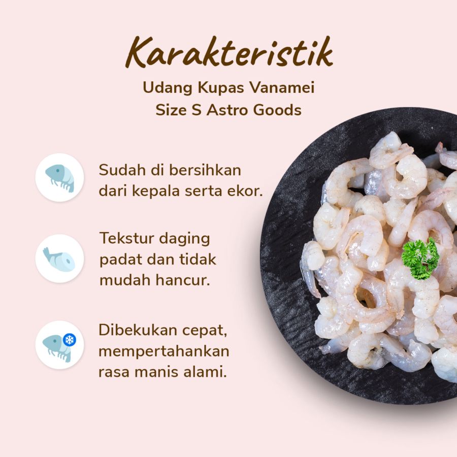 Udang Kupas Vanamei Size S Astro Goods 500gram