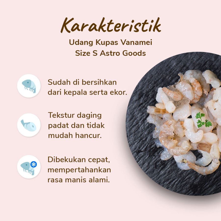 Udang Kupas Vanamei Size S Astro Goods 250gram