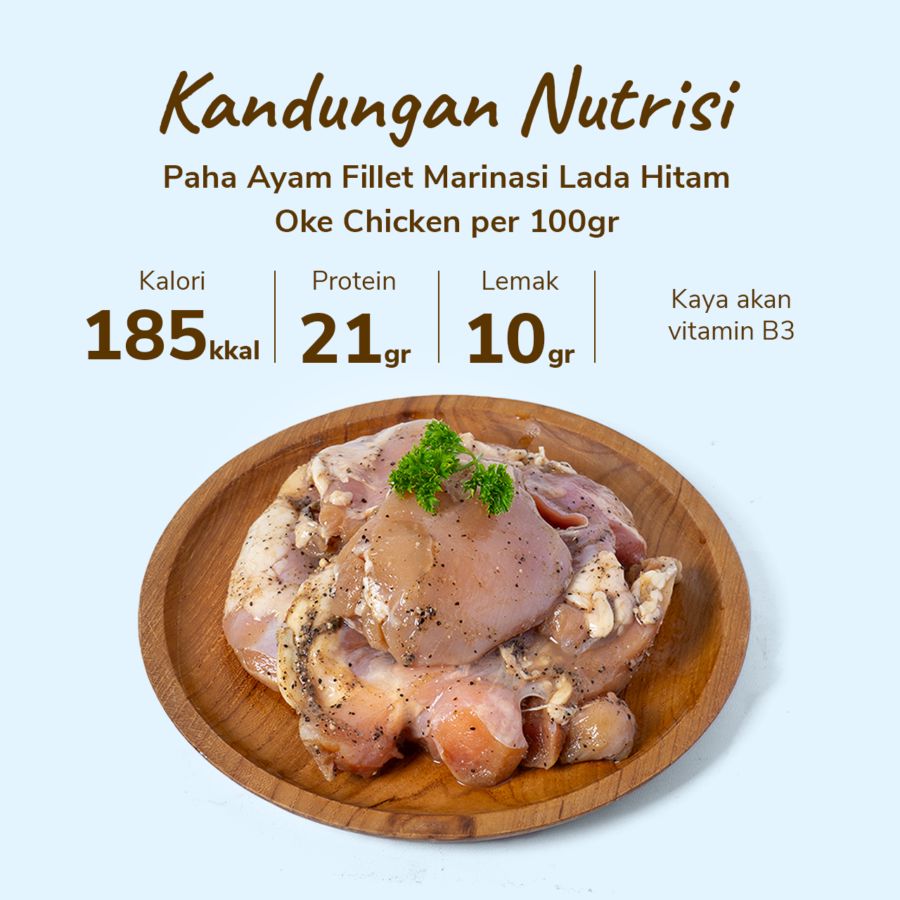 Paha Ayam Fillet Marinasi Lada Hitam Oke Chicken  500gram