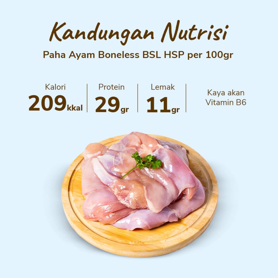Paha Ayam Boneless HSP 450-550gram