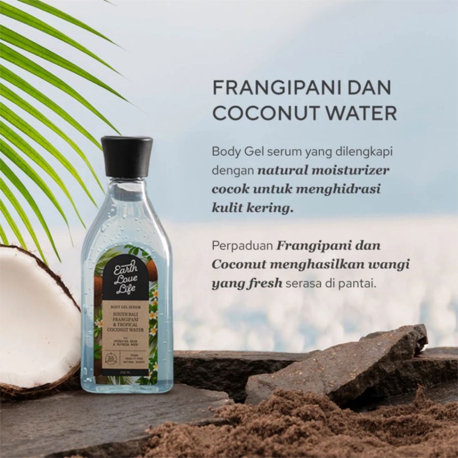 Earth Love Life South Bali Frangipani & Tropical Coconut Water Body Gel Serum 60ml