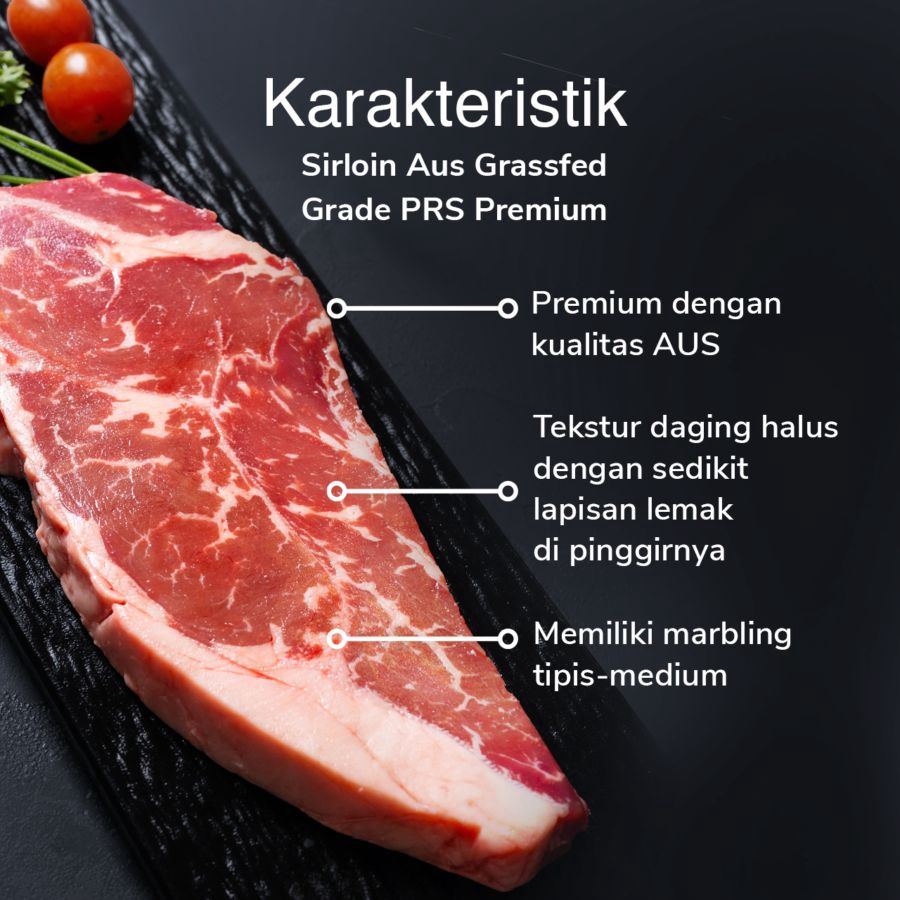 Sirloin AUS Premium Grassfed Grade PRS 250gram