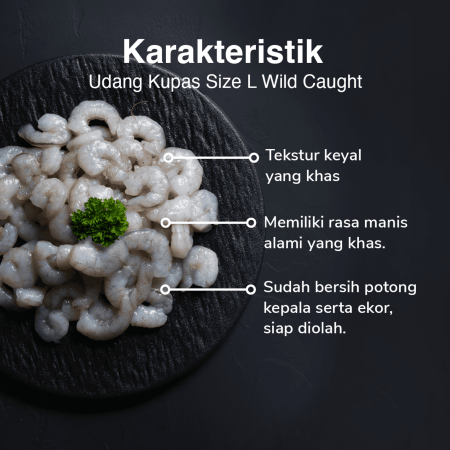 Udang Kupas Size L Wild Caught 500gram