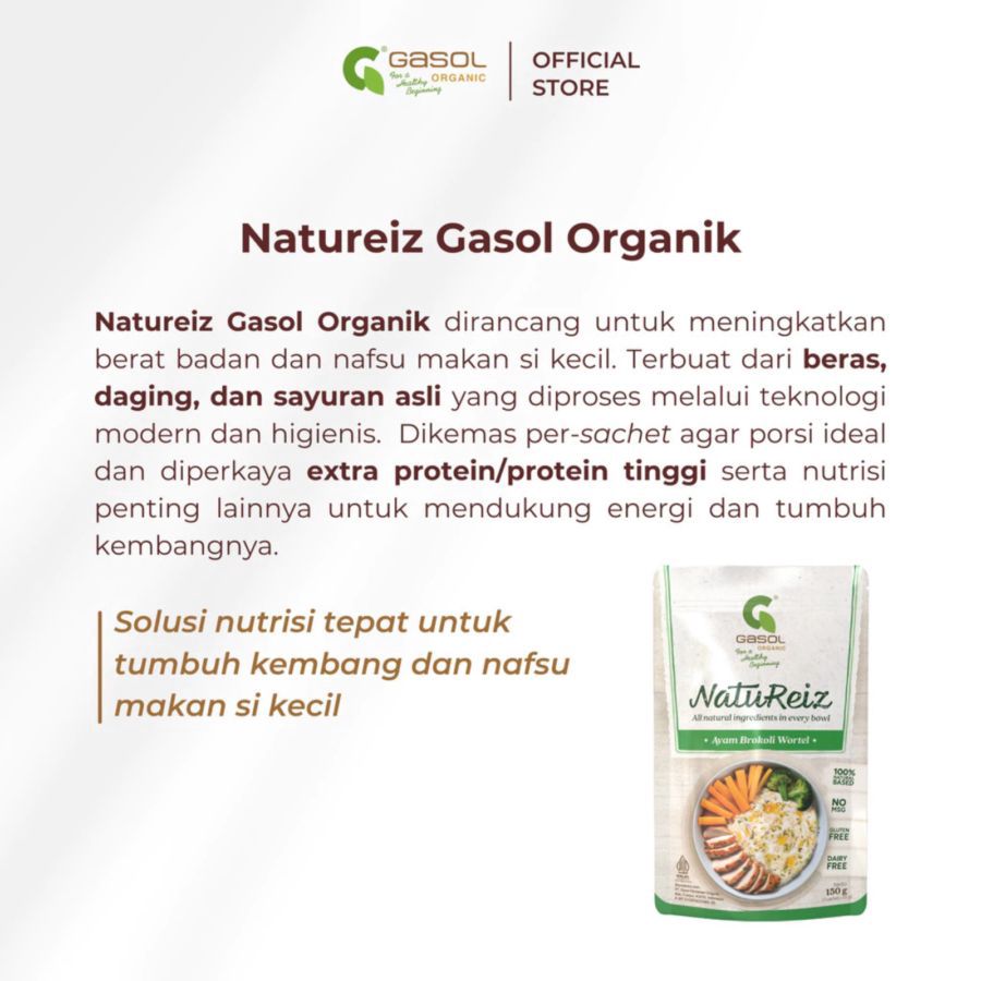 GASOL Organic Natureiz Rice Booster Ayam, Brokoli, dan Wortel MPASI 150gram
